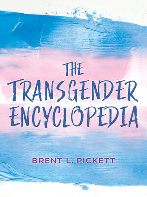 cover image of The Transgender Encyclopedia